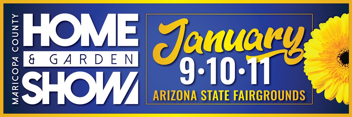Maricopa County Home & Garden Show - January 9-11, 2026 - ICA Featured Company - Get Free Tickets